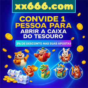 xx666.com Indique amigos para receber um bônus